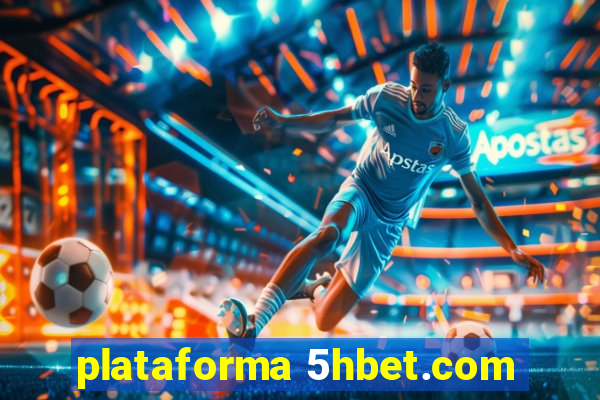 plataforma 5hbet.com