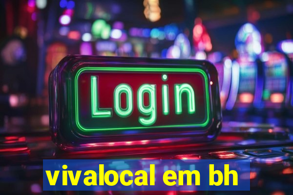 vivalocal em bh