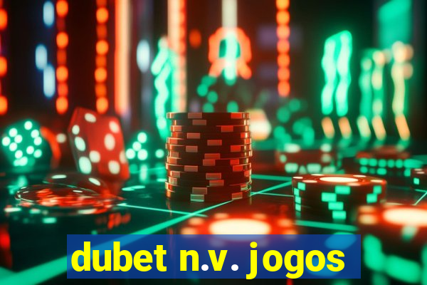 dubet n.v. jogos