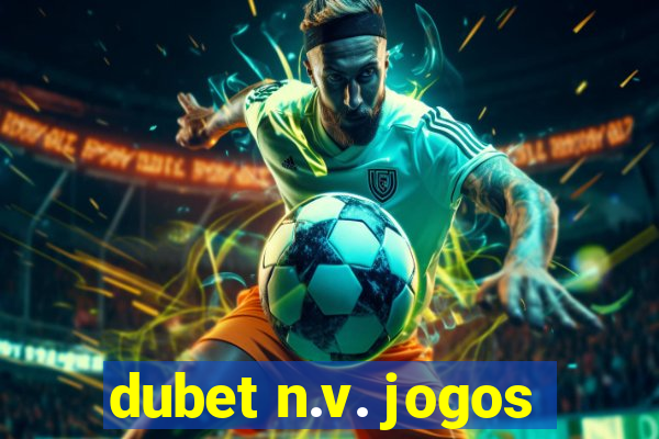 dubet n.v. jogos