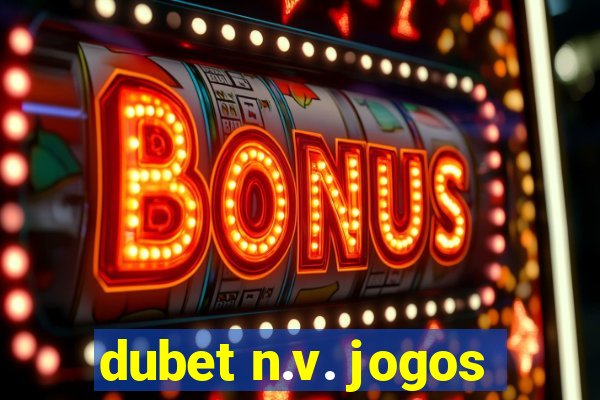 dubet n.v. jogos