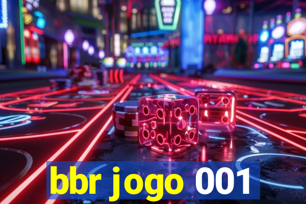 bbr jogo 001