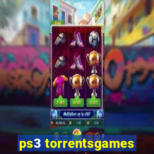 ps3 torrentsgames