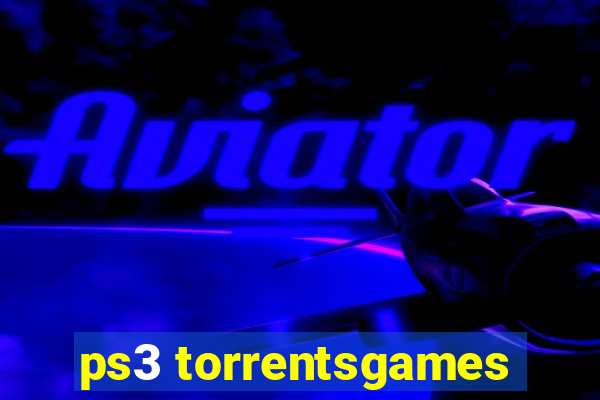 ps3 torrentsgames