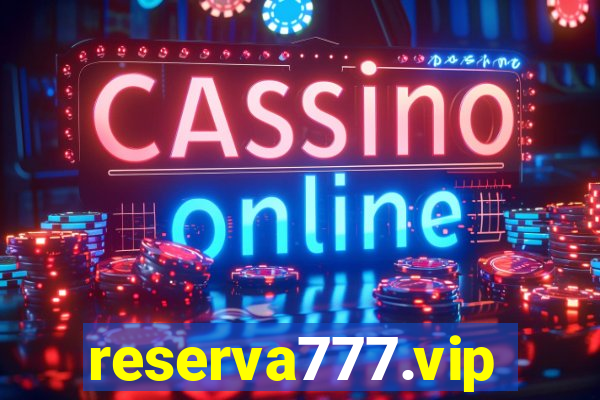 reserva777.vip