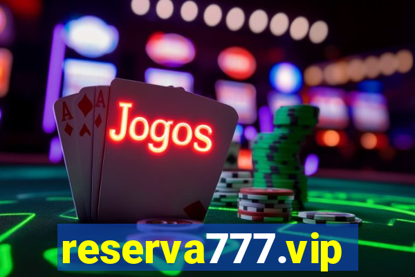 reserva777.vip