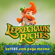 bet585.com paga mesmo