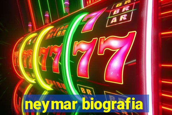 neymar biografia