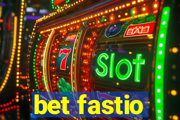 bet fastio