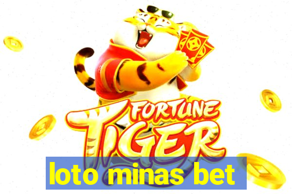 loto minas bet