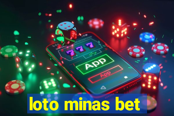 loto minas bet