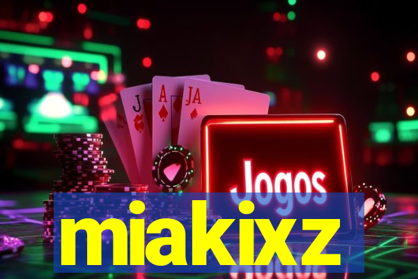 miakixz