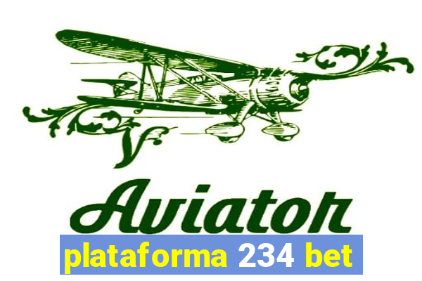 plataforma 234 bet