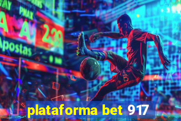 plataforma bet 917