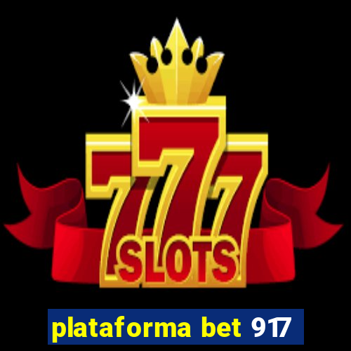 plataforma bet 917