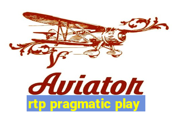 rtp pragmatic play