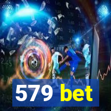 579 bet