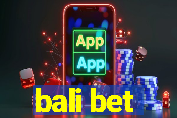 bali bet