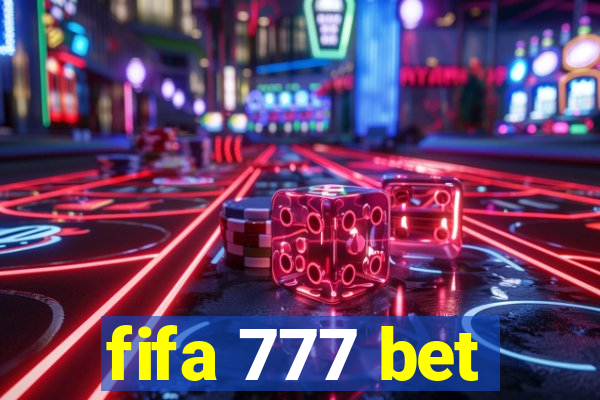 fifa 777 bet