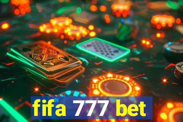 fifa 777 bet