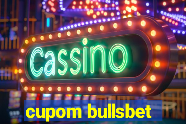 cupom bullsbet