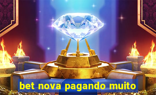 bet nova pagando muito