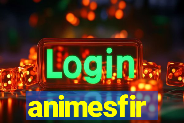 animesfir