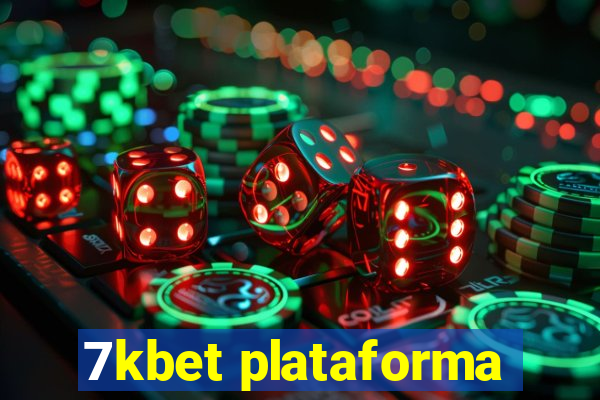 7kbet plataforma