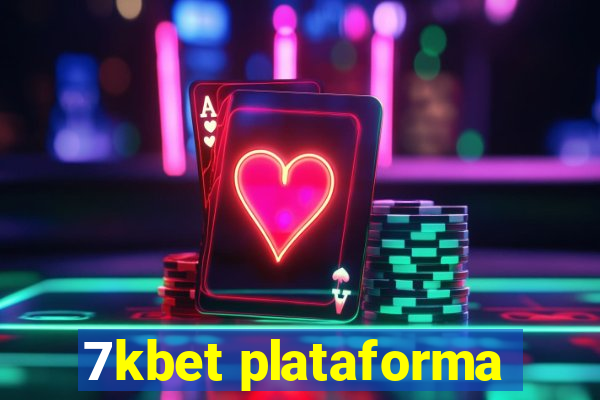 7kbet plataforma