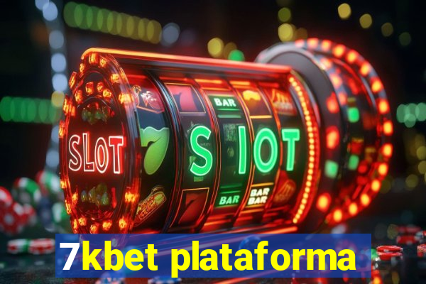 7kbet plataforma