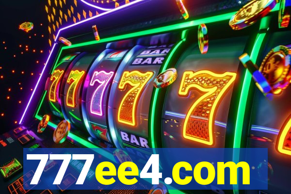 777ee4.com