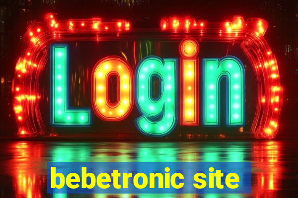 bebetronic site