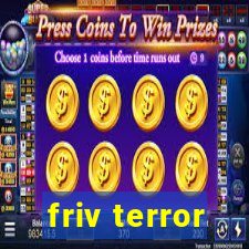 friv terror