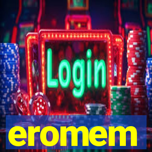 eromem