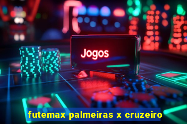 futemax palmeiras x cruzeiro