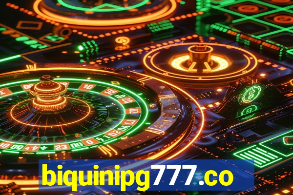 biquinipg777.com