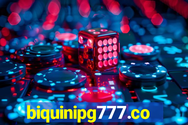 biquinipg777.com