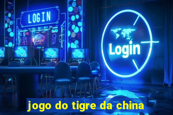 jogo do tigre da china