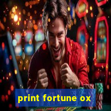 print fortune ox