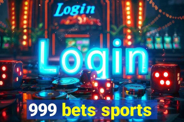 999 bets sports