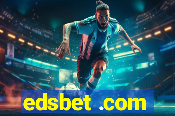 edsbet .com