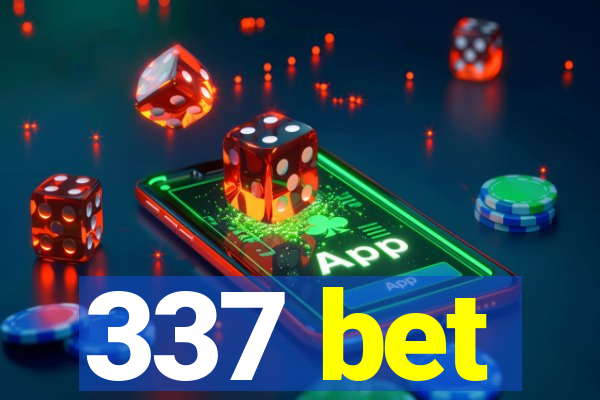 337 bet