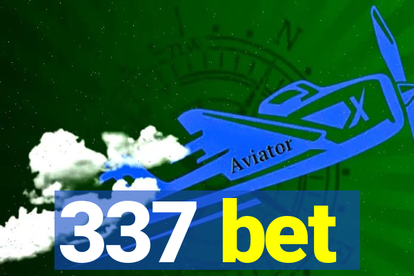 337 bet