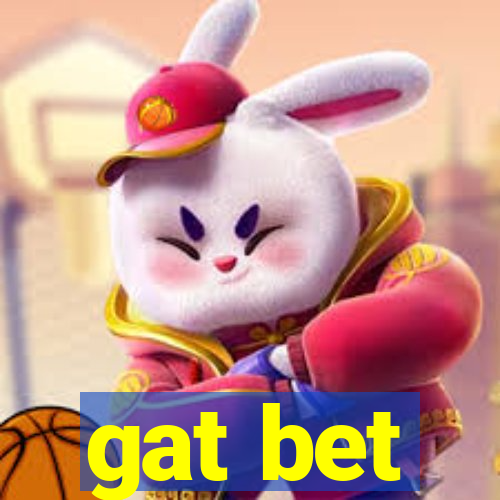 gat bet