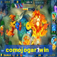 comojogar1win