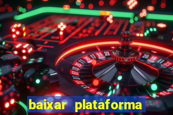 baixar plataforma 939 bet