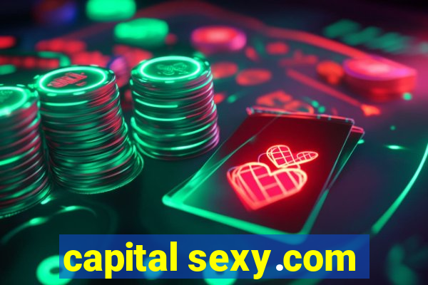 capital sexy.com