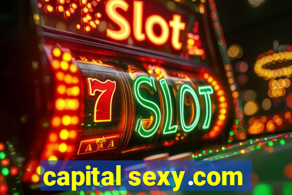 capital sexy.com