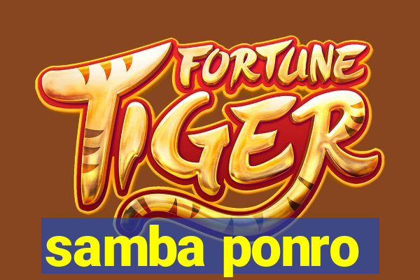 samba ponro