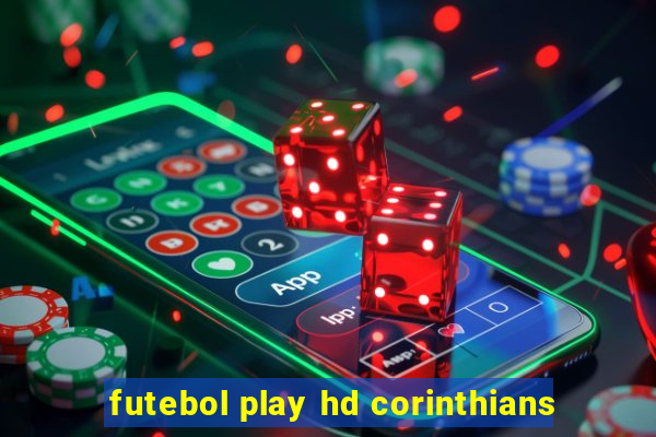 futebol play hd corinthians